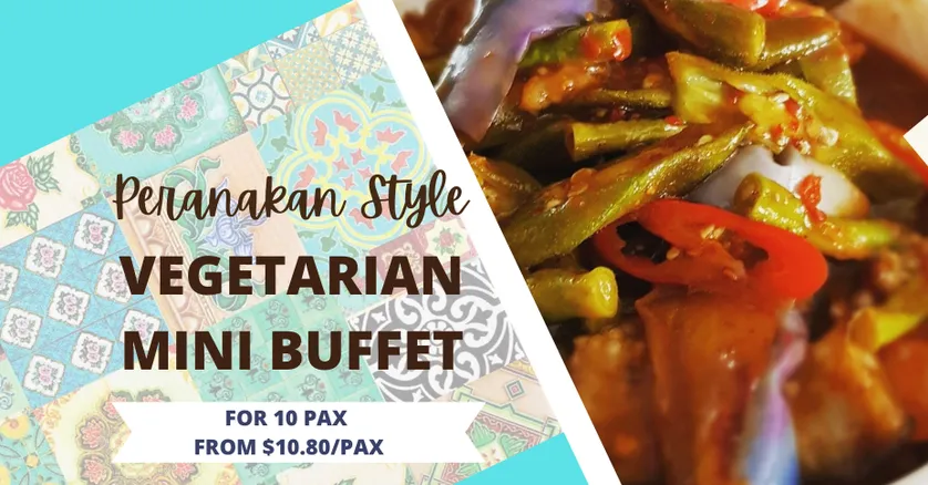 Peranakan Style Vegetarian Mini Buffet For 10 Pax, from $10.80/Pax